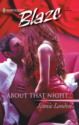Title details for About That Night... by Jeanie London - Available